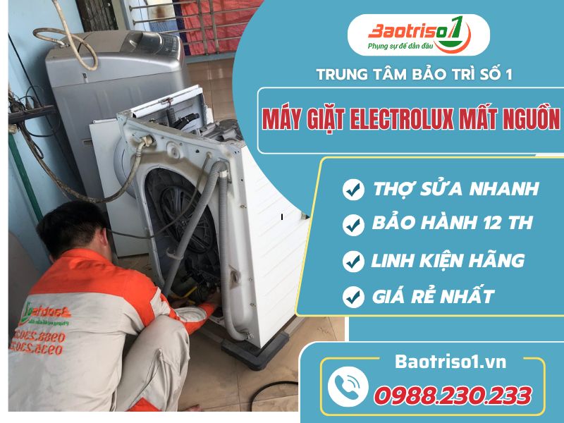 Dịch vụ sửa máy giặt Electrolux mất nguồn uy tín, giá tốt, siêu ưu đãi Dịch vụ sửa máy giặt Electrolux mất nguồn uy tín, giá tốt, siêu ưu đãi