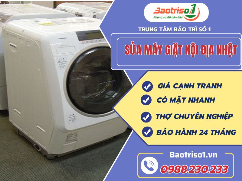 Sửa máy giặt nội địa Nhật nhanh chóng, giá rẻ nhất Hà Nội Sửa máy giặt nội địa Nhật nhanh chóng, giá rẻ nhất Hà Nội