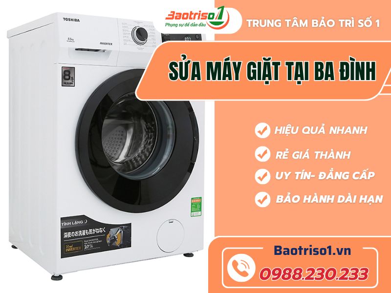 Địa chỉ sửa máy giặt tại Ba Đình uy tín, ưu đãi 20% ngay hôm nay Địa chỉ sửa máy giặt tại Ba Đình uy tín, ưu đãi 20% ngay hôm nay