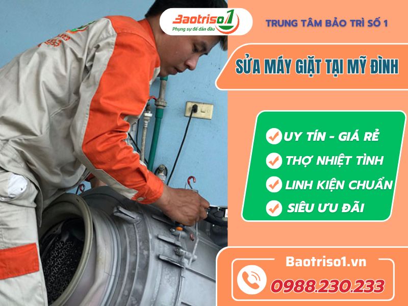 Dịch vụ sửa máy giặt tại Mỹ Đình nhanh siêu tốc, giá hạt dẻ