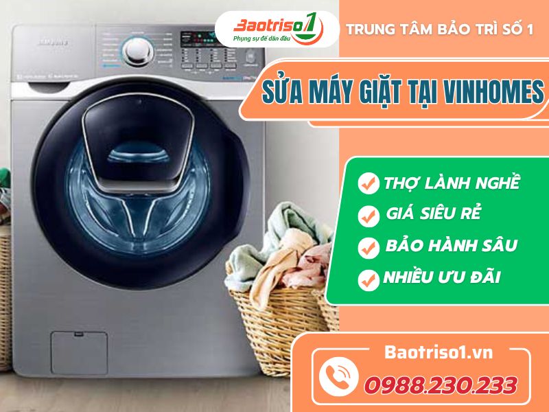 Dịch vụ sửa máy giặt tại Vinhomes uy tín, giá rẻ ưu đãi tại Hà Nội Dịch vụ sửa máy giặt tại Vinhomes uy tín, giá rẻ ưu đãi tại Hà Nội