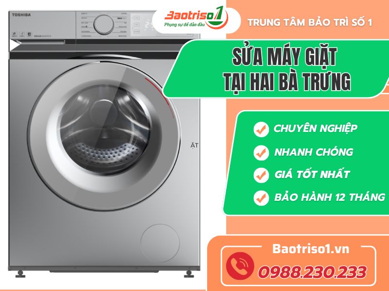 Sửa máy giặt tại Hai Bà Trưng uy tín, chuyên nghiệp Sửa máy giặt tại Hai Bà Trưng uy tín, chuyên nghiệp