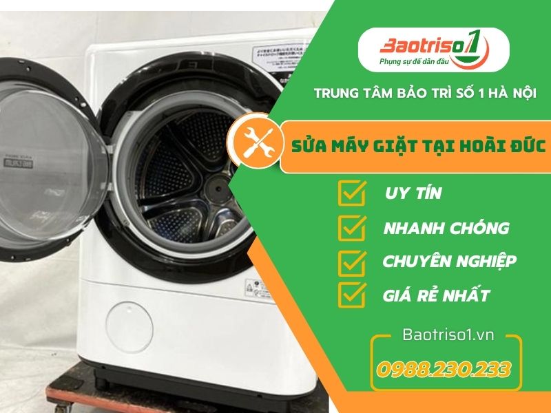 Địa chỉ sửa máy giặt tại Hoài Đức giá rẻ, phục vụ 24/7 Địa chỉ sửa máy giặt tại Hoài Đức giá rẻ, phục vụ 24/7