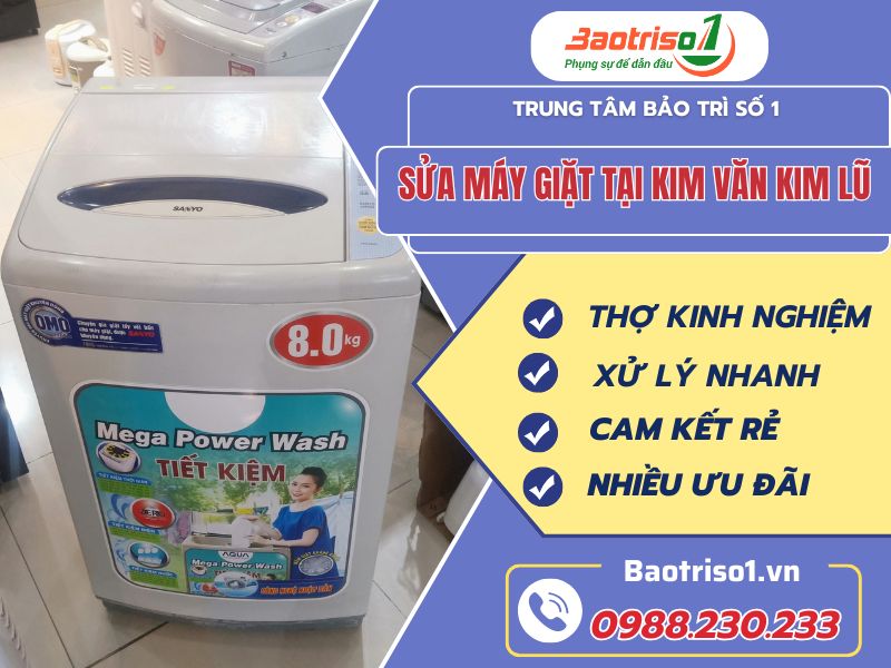 Dịch vụ sửa máy giặt tại Kim Văn Kim Lũ giá rẻ, gọi có liền