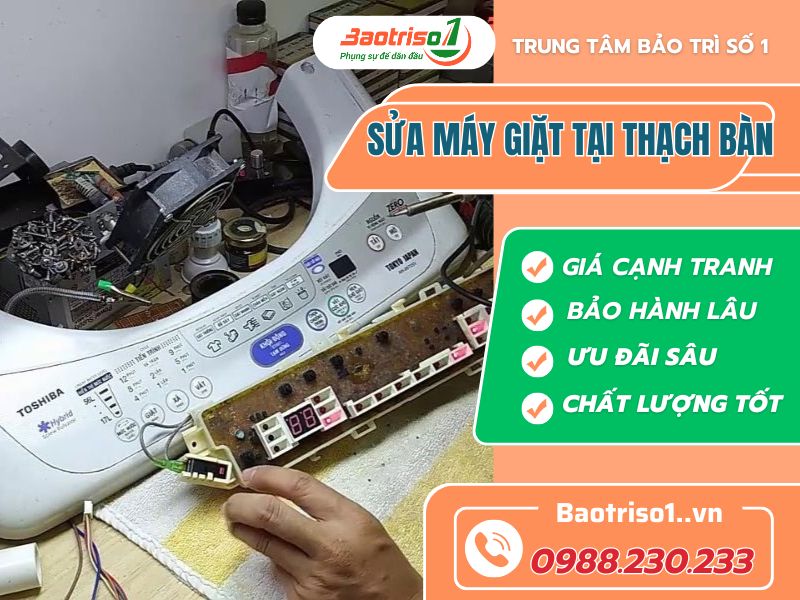 Dịch vụ sửa máy giặt tại Thạch Bàn chuyên nghiệp và uy tín