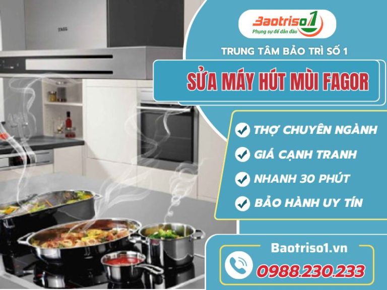 Sửa máy hút mùi Fagor - Dứt lỗi nhanh, giá thành rẻ Sửa máy hút mùi Fagor - Dứt lỗi nhanh, giá thành rẻ