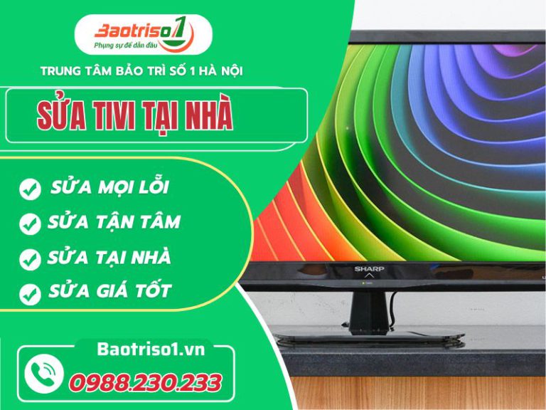 Sửa tivi tại nhà uy tín, nhanh siêu tốc, giá tốt nhất Hà Nội Sửa tivi tại nhà uy tín, nhanh siêu tốc, giá tốt nhất Hà Nội