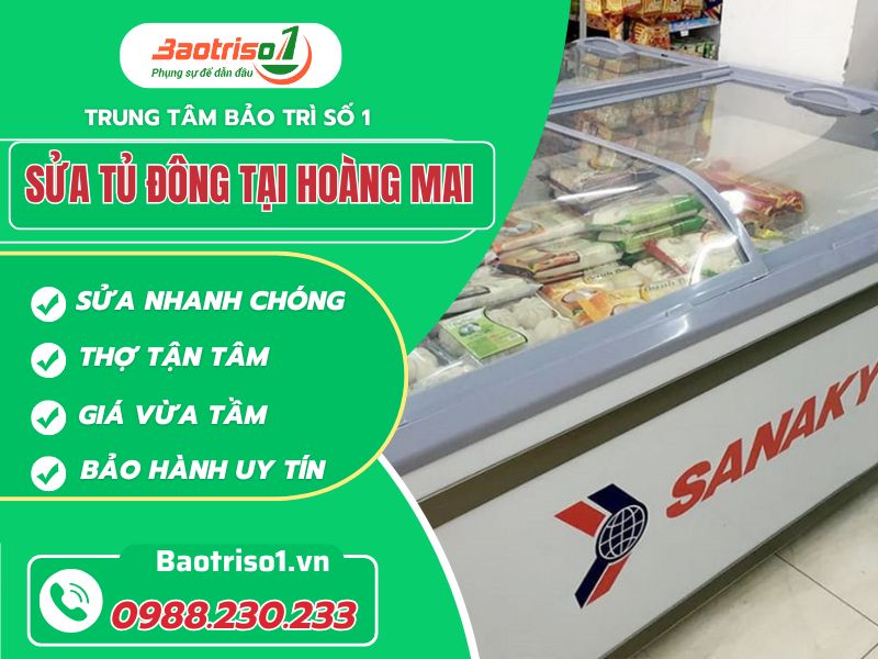 Sửa tủ đông tại Hoàng Mai Sửa tủ đông tại Hoàng Mai