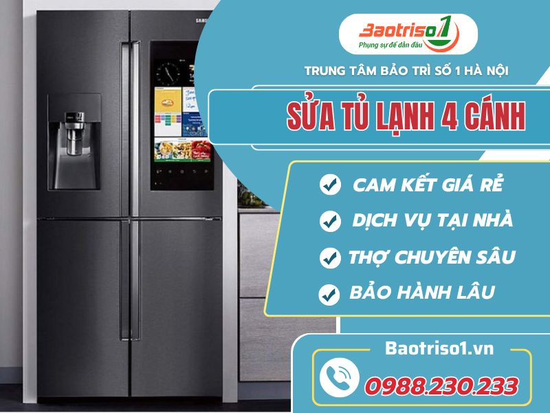 Dịch vụ sửa tủ lạnh 4 cánh tận nơi, uy tín, giá rẻ Dịch vụ sửa tủ lạnh 4 cánh tận nơi, uy tín, giá rẻ