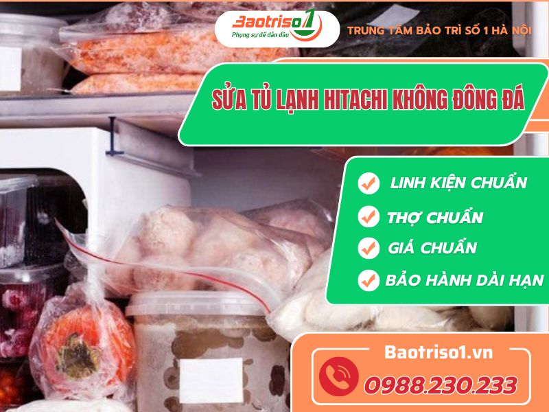 sửa tủ lạnh Hitachi không đông đá