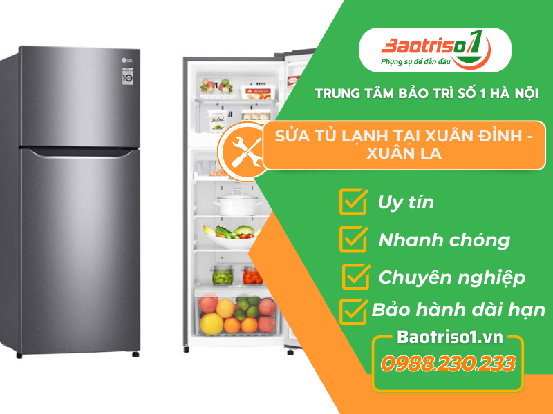 Sửa tủ lạnh tại Xuân Đỉnh - Xuân La