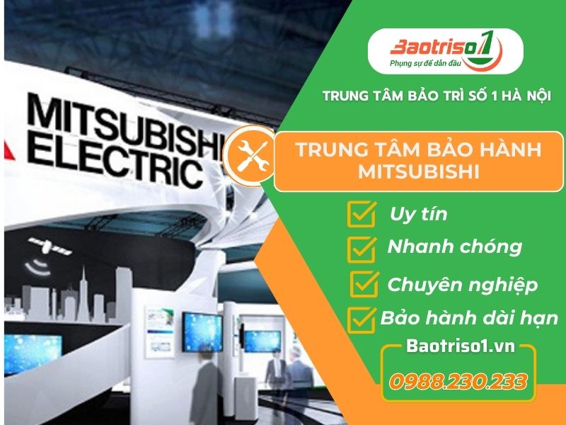 Địa chỉ Trung tâm Bảo hành Mitsubishi uy tín