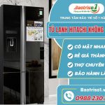 tu lanh hitachi khong roi da baotriso1