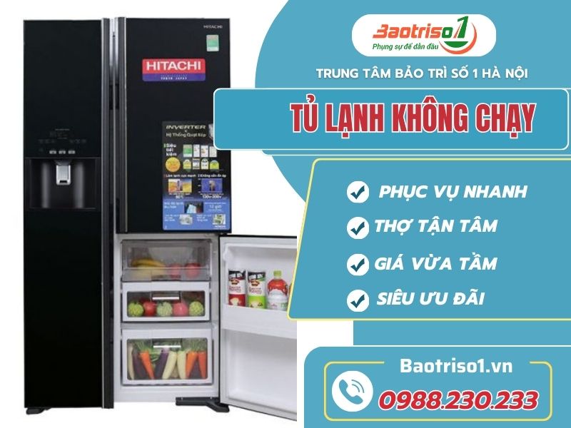 Tủ lạnh không chạy - 9 cách sửa chi tiết, hiệu quả nhất