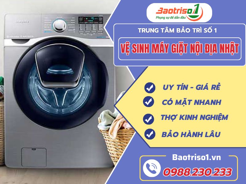 Vệ Sinh Máy Giặt Nội địa Nhật