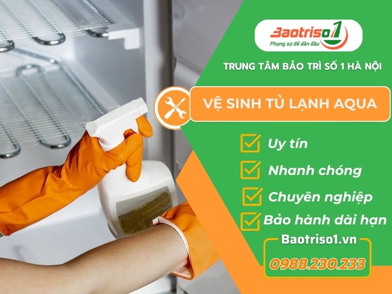 Ve Sinh Tu Lanh Aqua Baotriso1