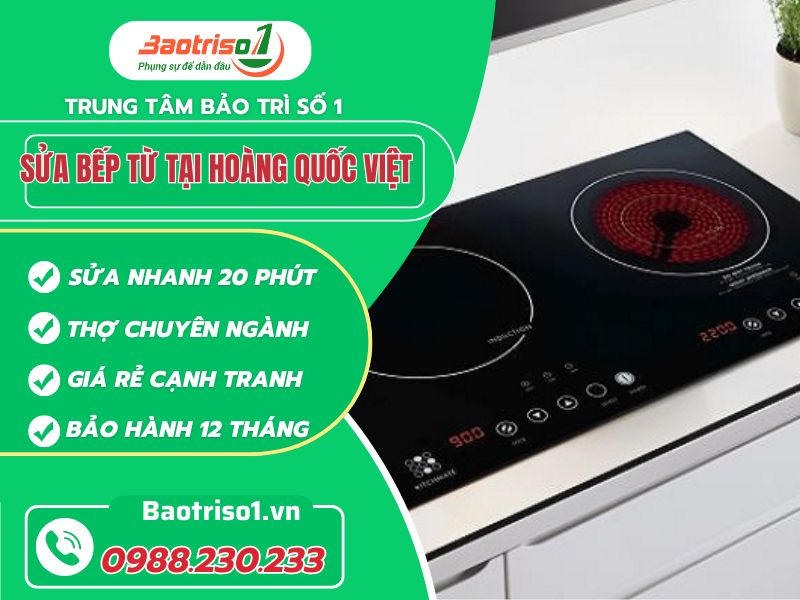 Sửa bếp từ tại Hoàng Quốc Việt uy tín, phục vụ nhanh 24/7 Sửa bếp từ tại Hoàng Quốc Việt uy tín, phục vụ nhanh 24/7