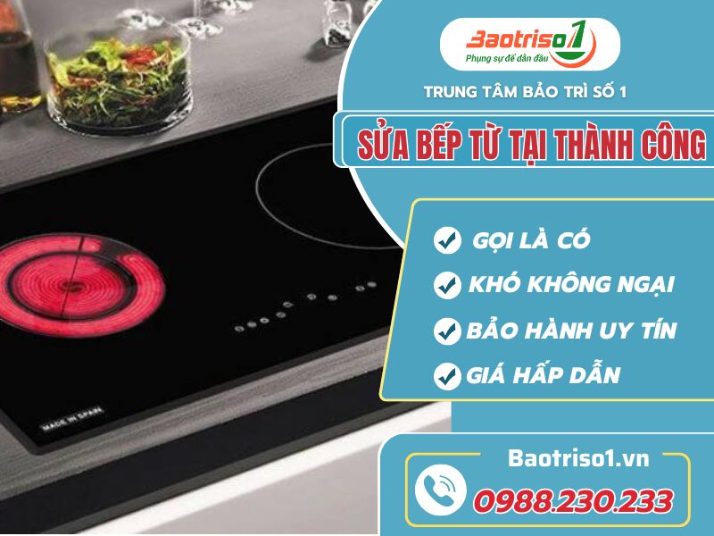 Dịch vụ sửa bếp từ tại Thành Công - Giá hấp đẫn, thợ giỏi Dịch vụ sửa bếp từ tại Thành Công - Giá hấp đẫn, thợ giỏi