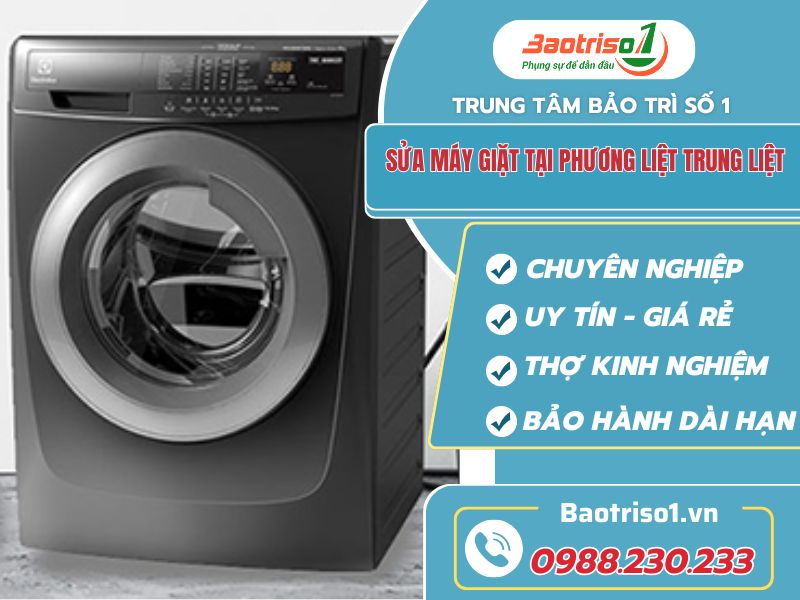 Dịch vụ sửa máy giặt tại Phương Liệt, Trung Liệt uy tín Baotriso1 Dịch vụ sửa máy giặt tại Phương Liệt, Trung Liệt uy tín Baotriso1