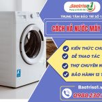 Cách Xả Nước Máy Giặt