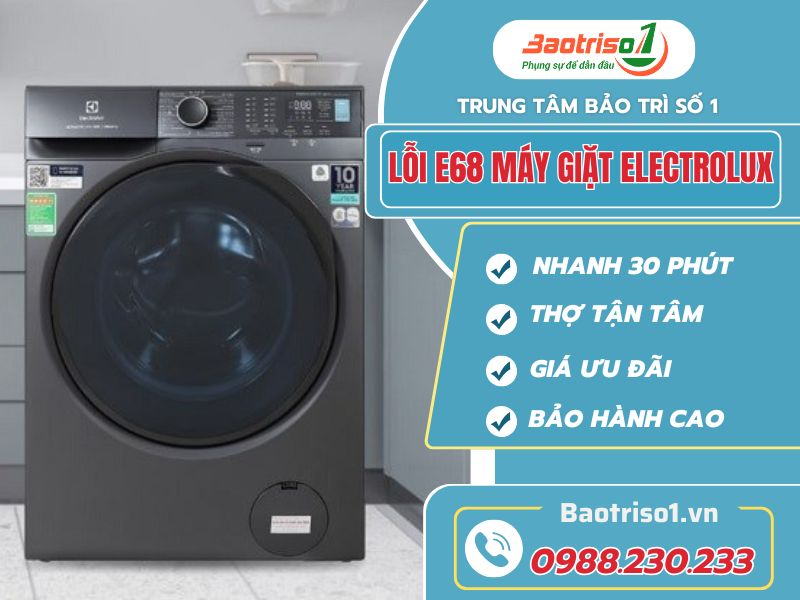 Lỗi E68 Máy Giặt Electrolux