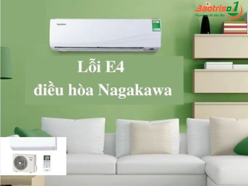 Dịch vụ sửa lỗi E4 điều hòa Nagakawa tại nhà uy tín, giá rẻ