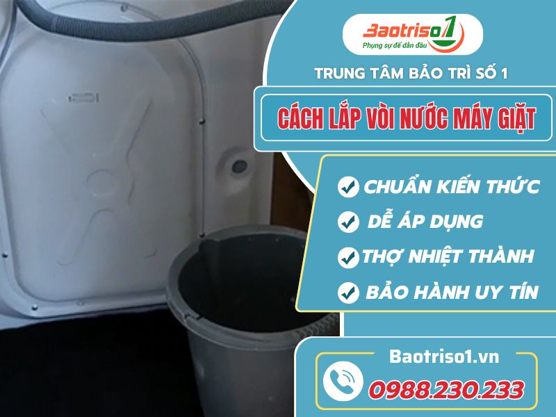 Cách Lắp Vòi Nước Máy Giặt (3)
