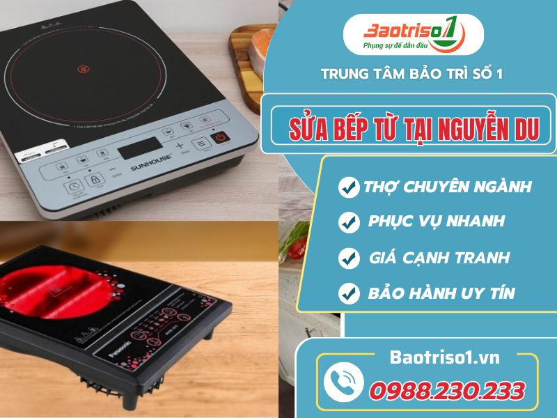 Baotriso1 sửa bếp từ tại Nguyễn Du – Chuyên nghiệp, tận nơi, giá hợp lý Baotriso1 sửa bếp từ tại Nguyễn Du – Chuyên nghiệp, tận nơi, giá hợp lý