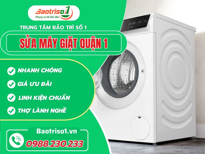 Baotrso1 sửa máy giặt quận 1 nhanh chóng, uy tín, giá ưu đãi