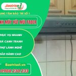 Vệ Sinh Máy Hút Mùi Faber​