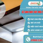 Vệ Sinh Máy Hút Mùi Torino