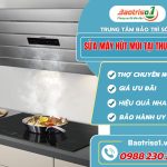 Sửa Máy Hút Mùi Tại Thuỵ Khuê