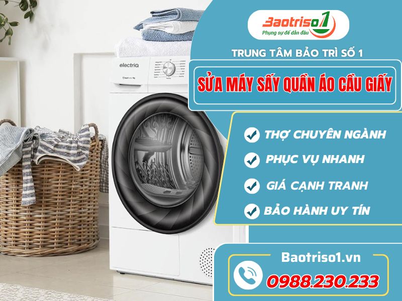 Sửa máy sấy quần áo Cầu Giấy nhanh chóng – Dịch vụ uy tín tại nhà Sửa máy sấy quần áo Cầu Giấy nhanh chóng – Dịch vụ uy tín tại nhà